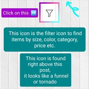 Filter your search by clicking on the funnel icon to find items faster & easier